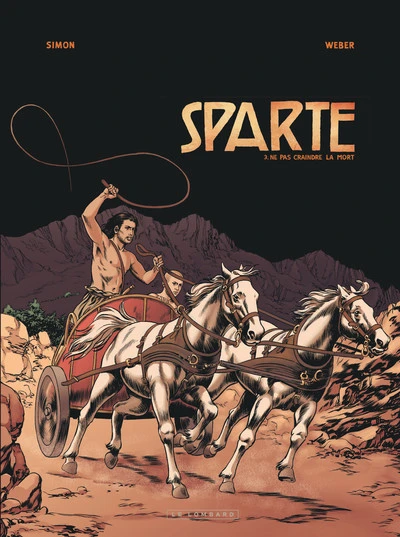 Sparte, tome 3 : Ne pas craindre la mort