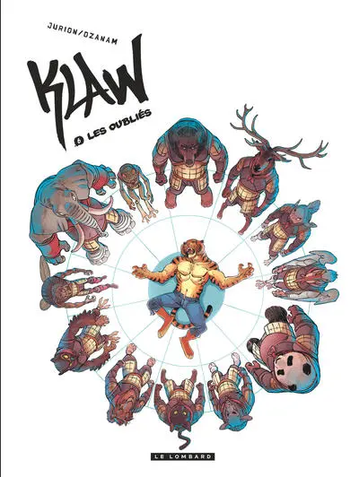 Klaw, tome 6 : Les Oubliés