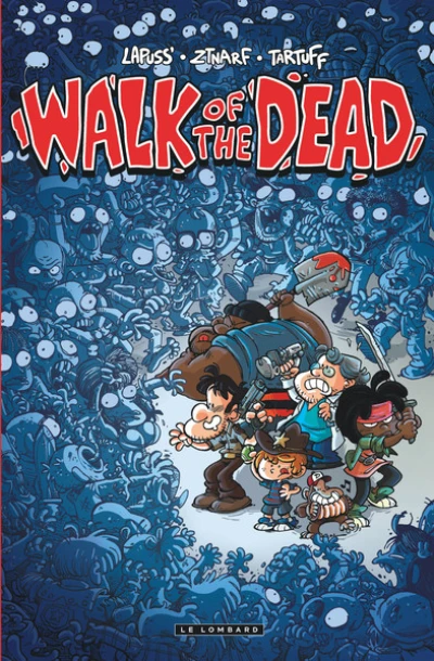 Walk Of the Dead, tome 0 : Walk Of the Dead