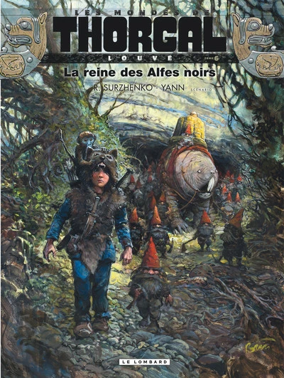 Les Mondes de Thorgal - Louve, tome 6 : La reine des Alfes noirs