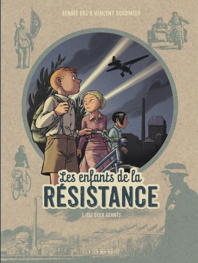 Les enfants de la Résistance, tome 3 : Les Deux géants