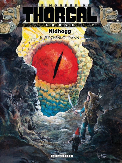 Les Mondes de Thorgal - Louve, tome 7 : Nidhogg