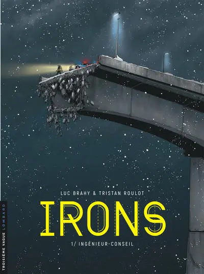 Irons, tome 1 : Ingénieur-conseil