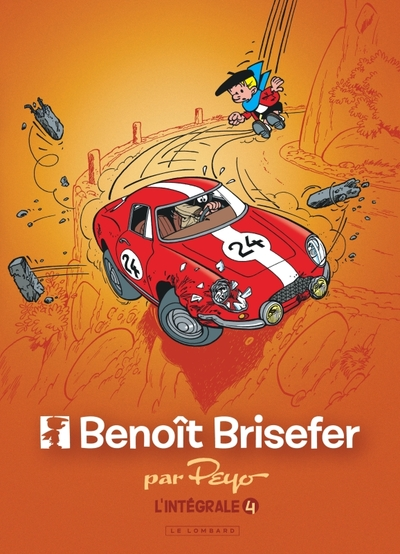 Benoît Brisefer - Intégrale, tome 4