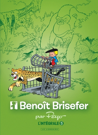 Benoît Brisefer - Intégrale, tome 5