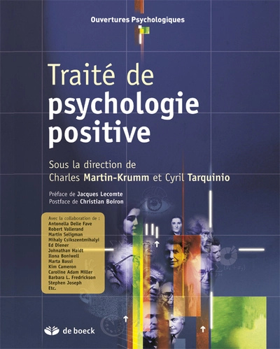 Traité de psychologie positive fondements théoriques et implications pratiques