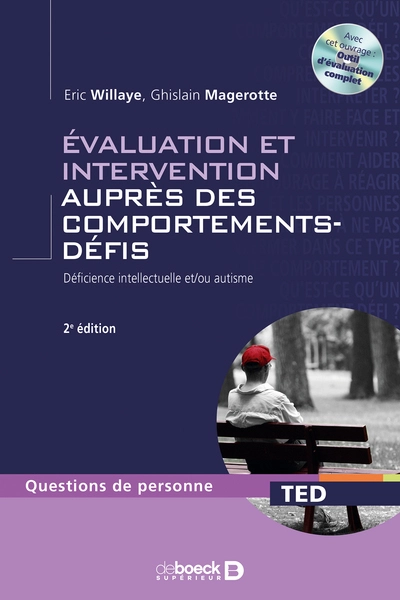 Évaluation et Intervention Aupres des Comportements Défis Deficience Intellectuelle et Autisme