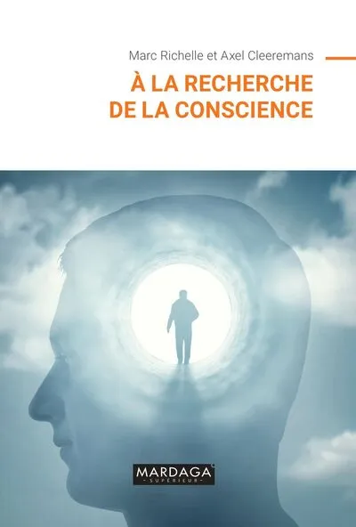 A la recherche la conscience : Levée d'un tabou ?