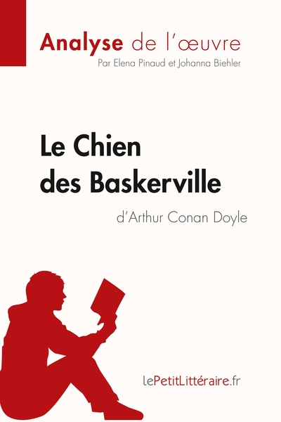 Le Chien des Baskerville d'Arthur Conan Doyle (Analyse de l'oeuvre)