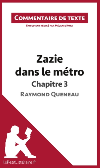 Zazie dans le métro de Raymond Queneau - Chapitre 3