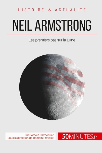 Neil Armstrong et la conquête de l'espace