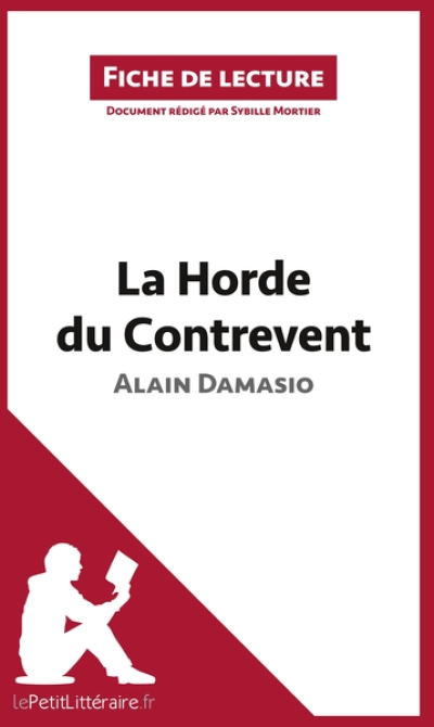 Fiche de lecture : La Horde du Contrevent d'Alain Damasio