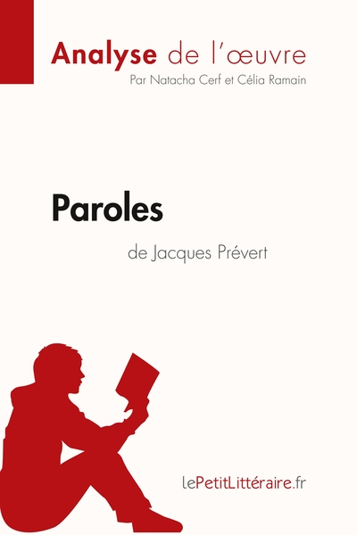 Analyse de l'oeuvre : Paroles de Jacques Prévert