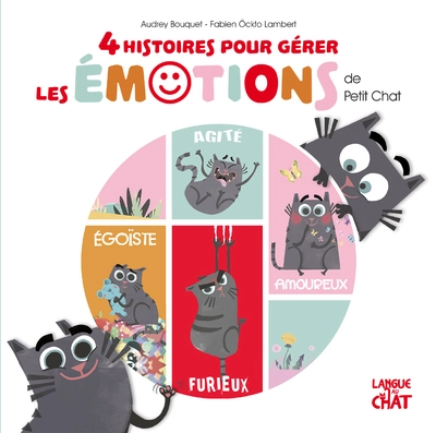 4 histoires pour gérer les émotions de Petit Chat