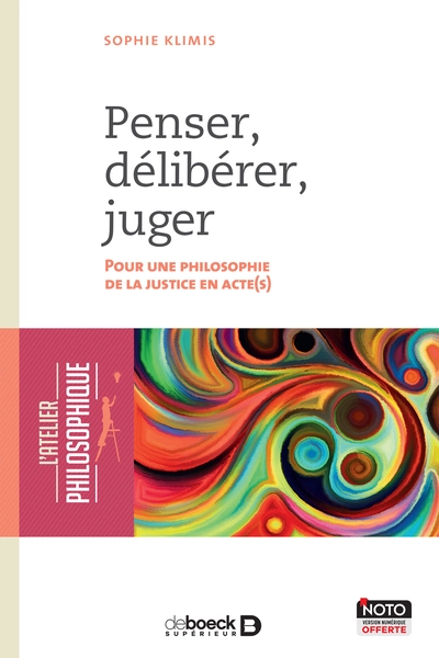 Penser, délibérer, juger