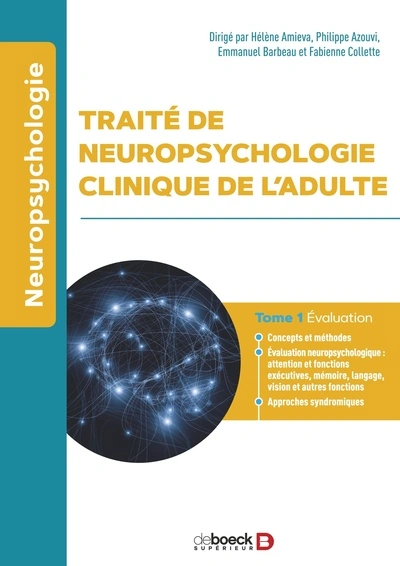 Traité de neuropsychologie clinique de l’adulte