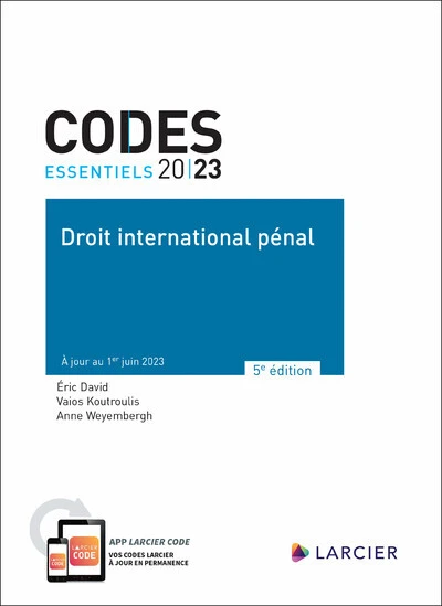 Code essentiel Droit international pénal 2023 - À jour au 1er juin 2023