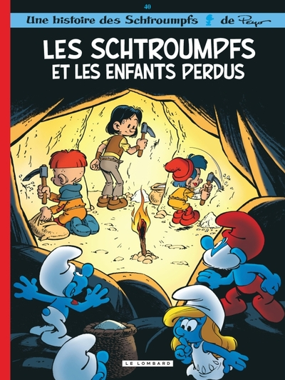 Les Schtroumpfs, tome 40 : Les Schtroumpfs et les enfants perdus