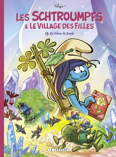 Les Schtroumpfs et le village des filles, tome 5 : Le bâton de Saule