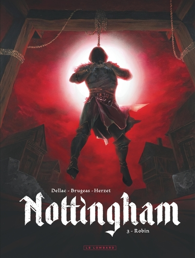 Nottingham, tome 3 : Robin