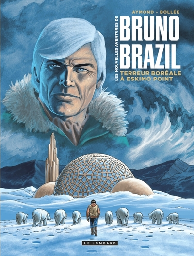 Les nouvelles aventures de Bruno Brazil - Black Program, tome 2