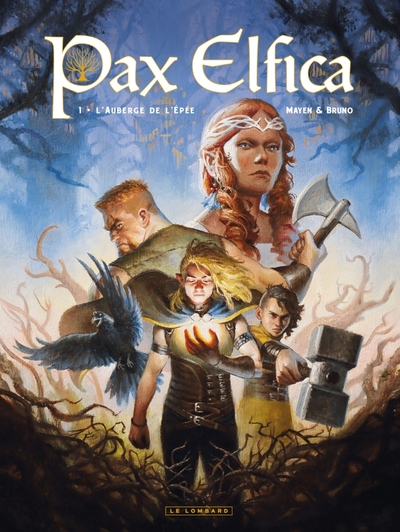 Pax Elfica, tome 1 : L'auberge de l'épée