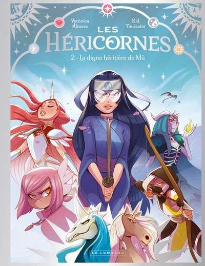 Les Héricornes, tome 2 : La digne héritière de Mû