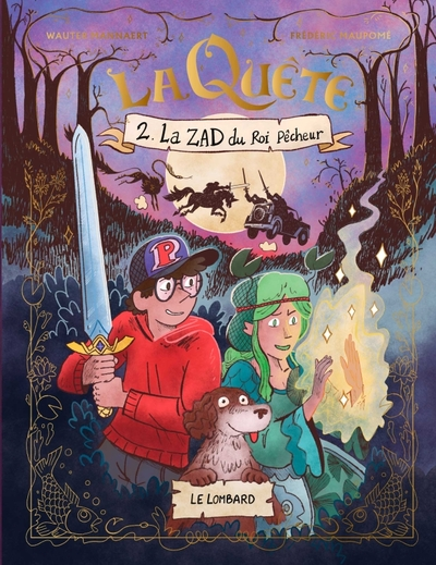 La Quête - Tome 2 - La ZAD du roi pêcheur