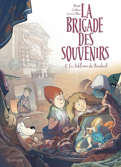 La brigade des souvenirs, tome 5 : Le tableau de Rachel