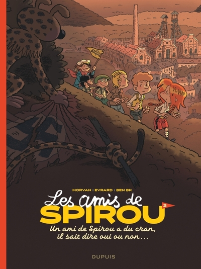 Les amis de Spirou, tome 2 : Un ami de Spirou a du cran, il sait dire oui ou non