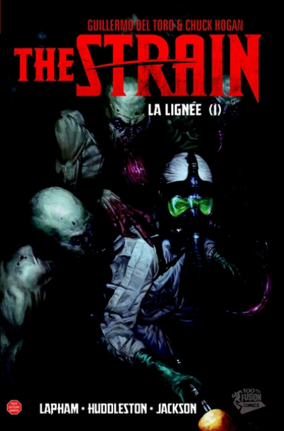 The strain - La lignée, tome 1 (BD)