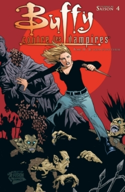 Buffy contre les vampires - Saison 4, tome 11 : Le coeur d'une Tueuse