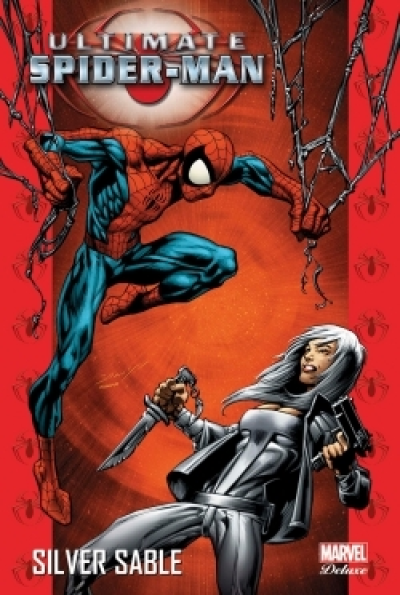 Ultimate Spider-Man, Tome 8 : Silver Sable