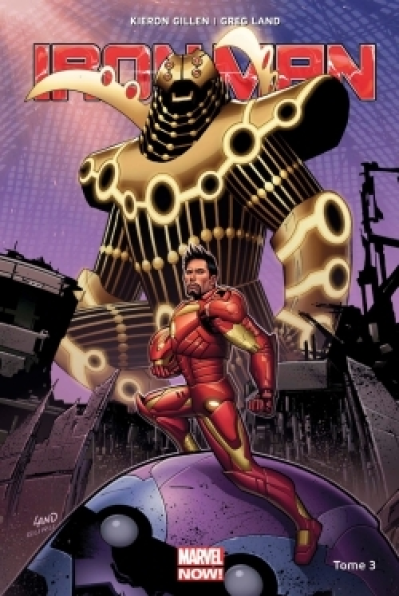 Iron Man Marvel Now, tome 3