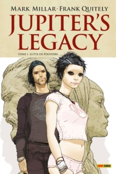 Jupiter's Legacy, tome 1 : Lutte de pouvoirs