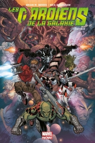 Les gardiens de la galaxie Marvel Now, tome 3