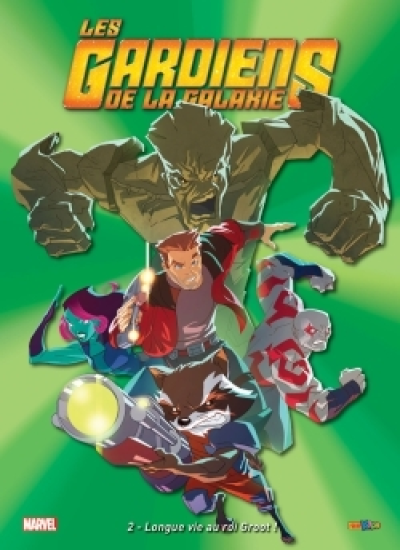 Les Gardiens de la Galaxie, tome 2 : Longue vie au roi Groot !