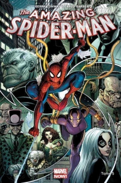 The Amazing Spider-Man Marvel now, tome 5