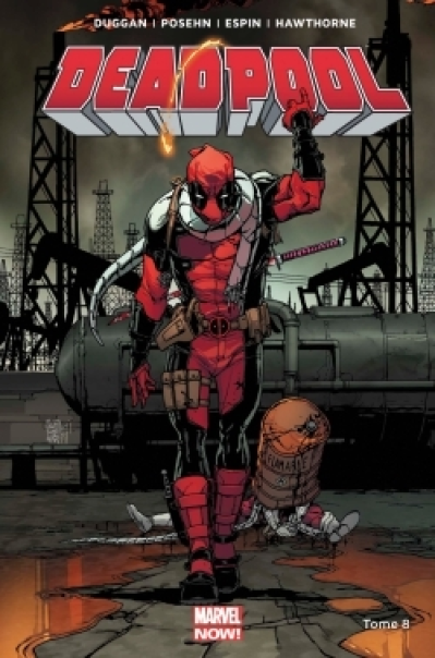 Deadpool - Marvel now, tome 8 : La mort de Deadpool