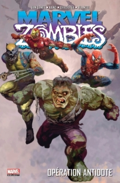 Marvel Zombies, tome 3 : Opération antidote