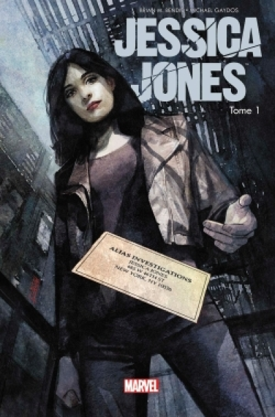 Jessica Jones, tome 1 : Sans cage