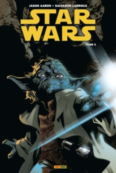 Star Wars, tome 5 : La guerre secrète de Yoda