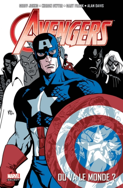 Avengers, tome 1 :  Où va le monde ?