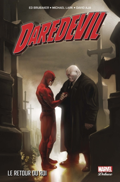 Daredevil, tome 4 : Le retour du roi