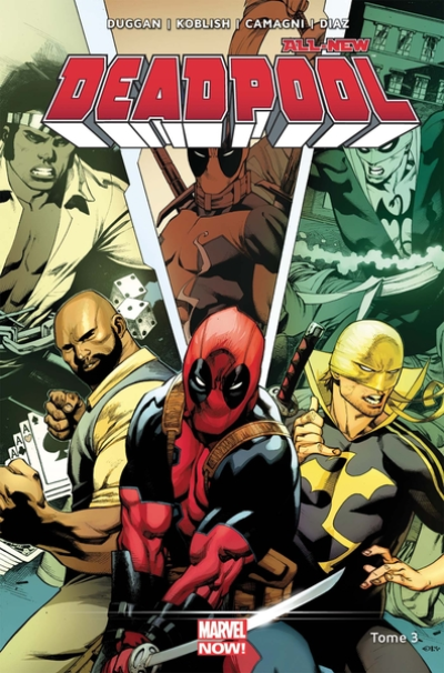 All-new Deadpool, tome 3 : Décharge éclectique