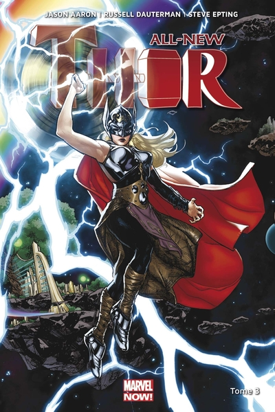 All-new Thor, tome 3