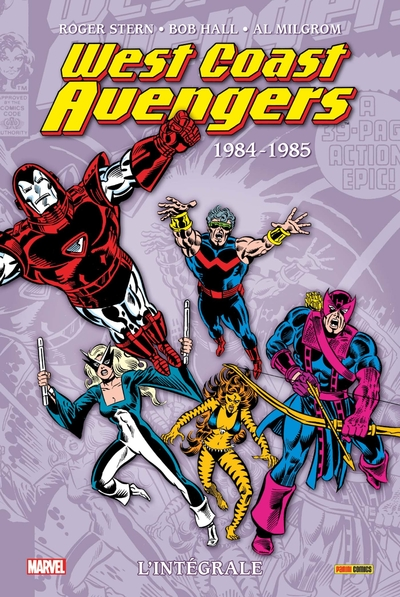 West Coast Avengers - Intégrale 01 : 1984-1986