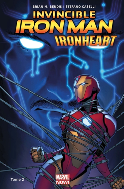 Invincible Iron Man - Ironheart, tome 2