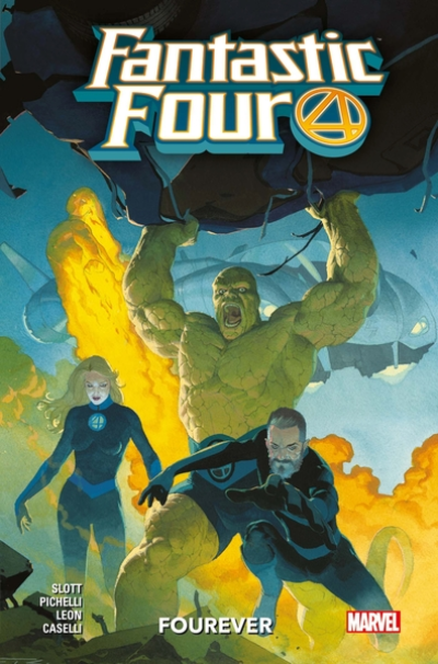 Fantastic Four, tome 1 : Fourever