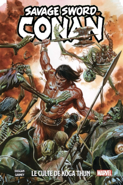 The savage sword of Conan, tome 1 : Le culte de Koga Thun